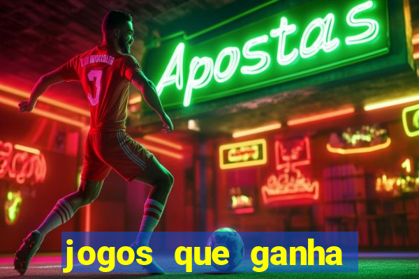 jogos que ganha dinheiro de verdade sem depositar